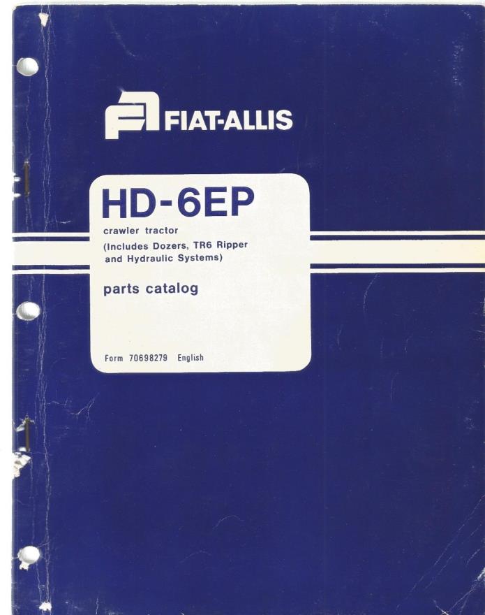 Fiat-Allis  HD-6EP Crawler Tractor Parts Catalog Manual