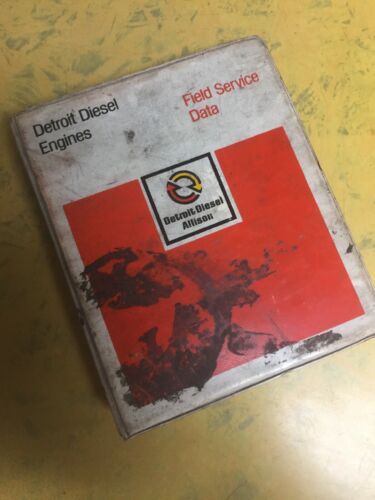 1979 Detroit Diesel Field Service Technical Data Manual 6SE266 Shop Service