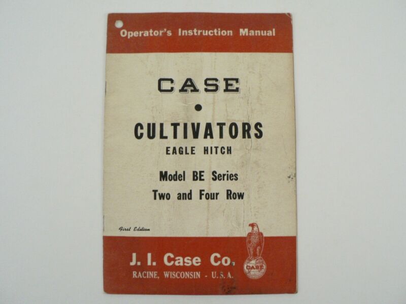 VTG J.I. Case Cultivators Eagle Hitch BE Series 2 & 4 Row Owners Manual 1951