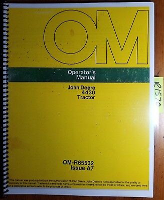 John Deere 4430 Tractor Owner's Operator's Manual OM-R65532 A7 1/77