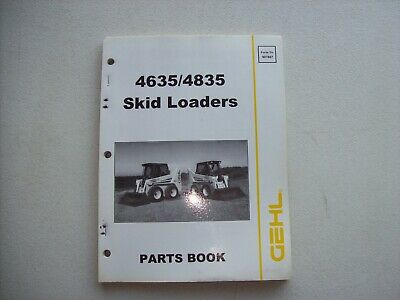 Original GEHL 4635 4835 Skid Loader ~ Service Parts Manual