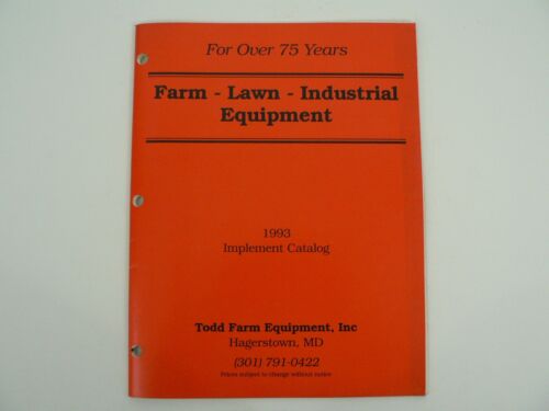 VTG Todd Farm Equipment Inc Lawn Industrial Implement Catalog 1993 Hagerstown MD