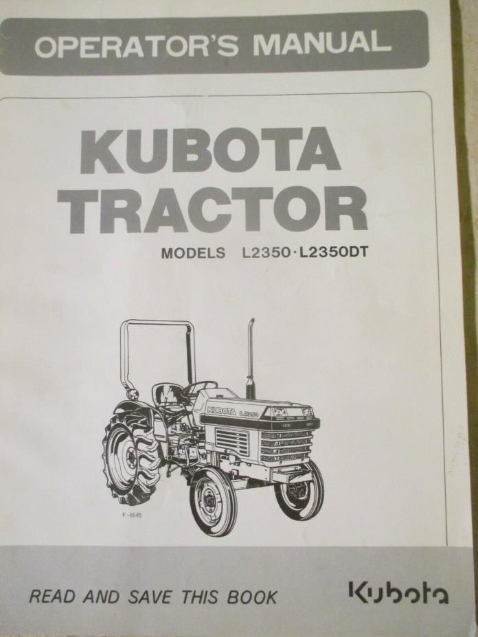 Kubota L2350 L2350DT Operators Manual 35040-19711 VG