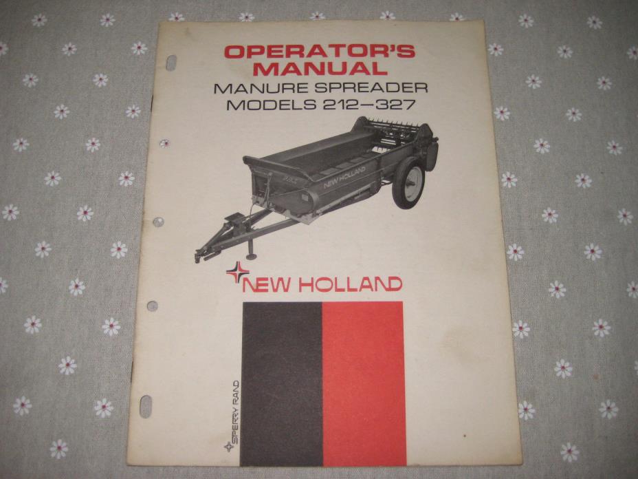 New Holland 212 & 327 Spreader Operators Manual