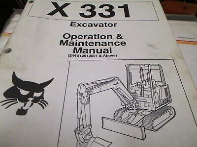 Bobcat X 331 Excavator Operation & Maintenance Manual