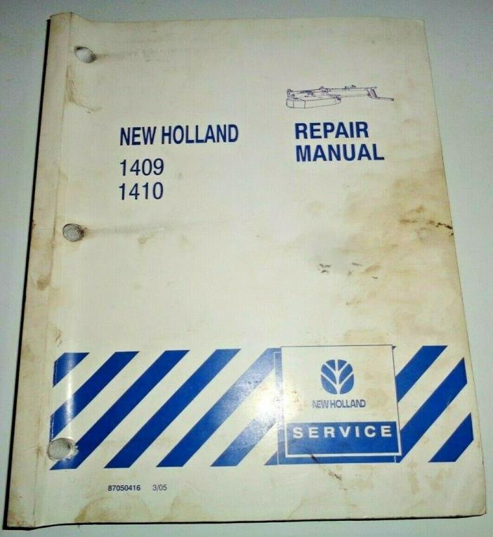 New Holland 1409 1410 Disc Mower Service Repair Shop Workshop Manual Original!