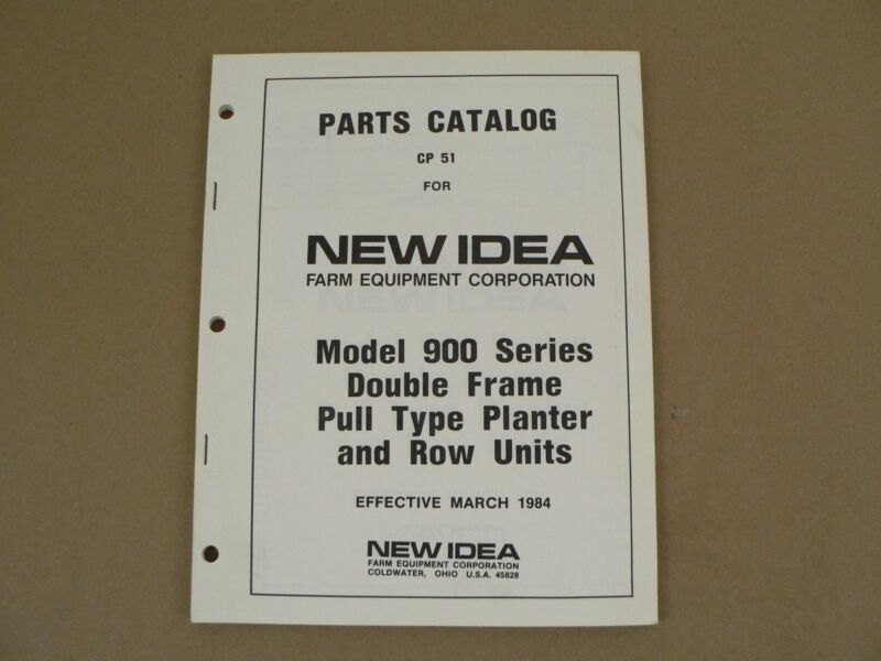 New Idea Service Repair Parts Catalog Model 900 Series Planters 1984 CP51