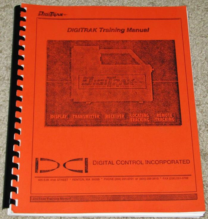 DIGITRAK Directional Drilling Locating System Training & Operator's Manual
