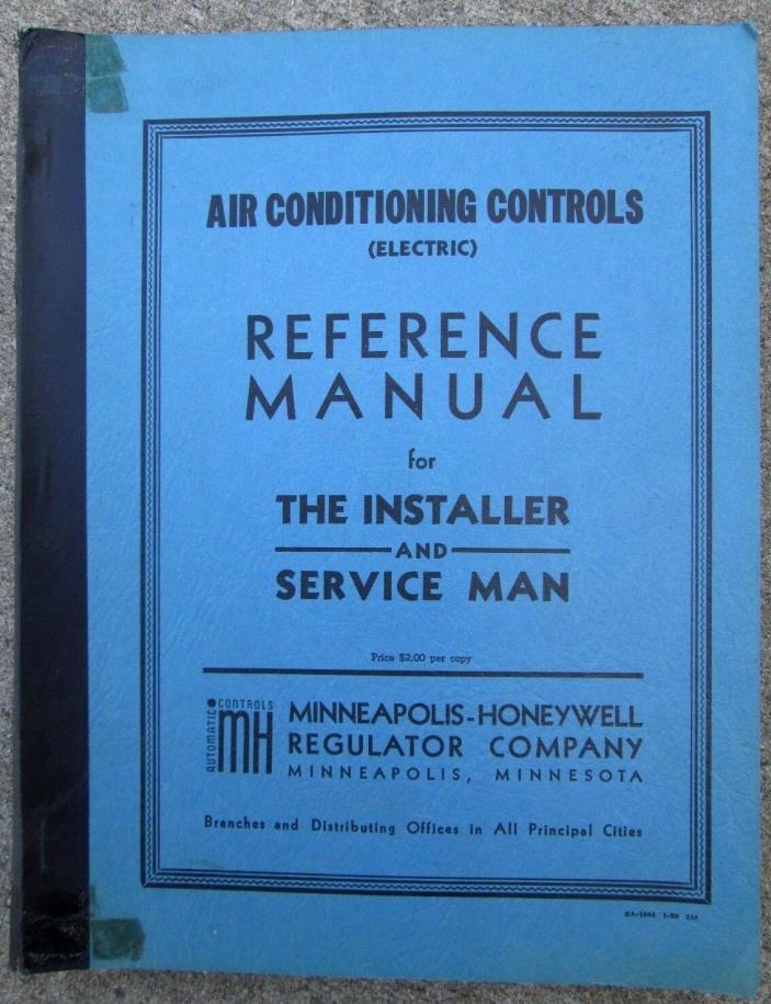 Vintage 1950 Air Conditioning Controls Reference Manual For Installer/ Honeywell