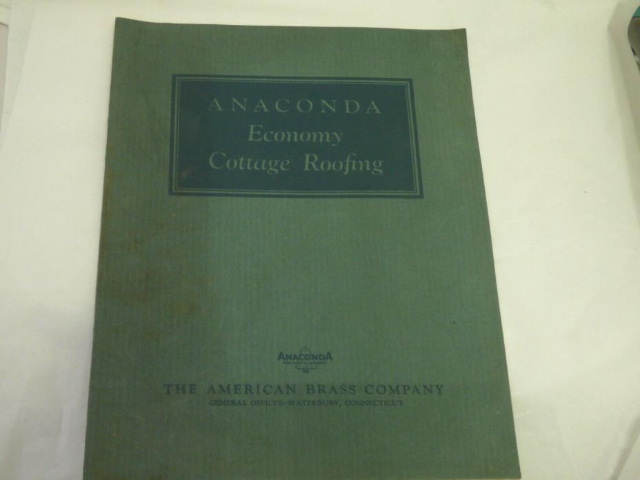 1935 Anaconda Economy Cottage Roofing brochure - The American Brass Company