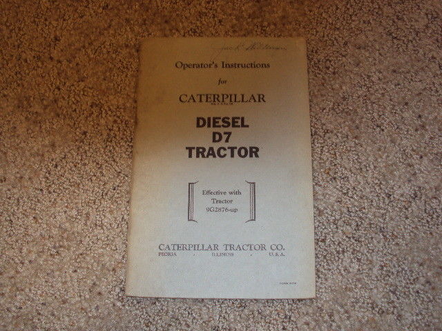 Operator's Instructions for Caterpillar Diesel D7 Tractor