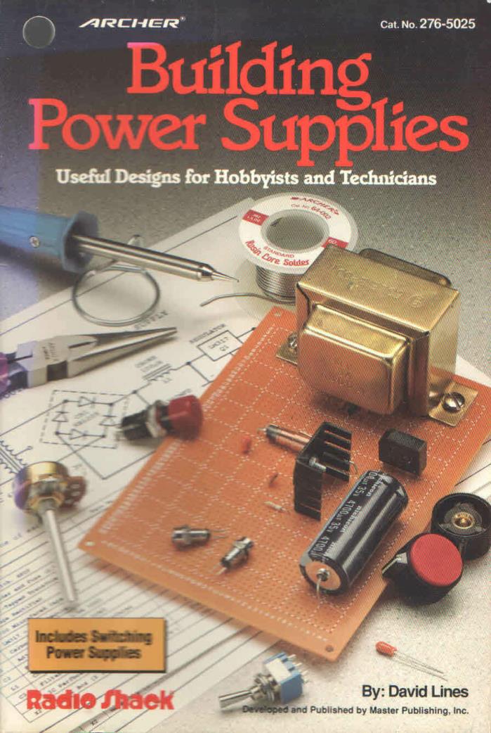 Building Power Supplies, Archer Cat. No. 276-5025, David Lines (paperback)