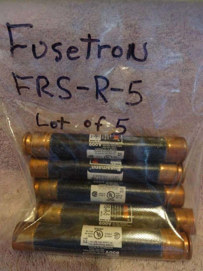 COOPER BUSSMAN FUSETRON FRS-R-5  600 VAC 300 OR LESS VDC, 20 KA LOT OF 5 (NEW)
