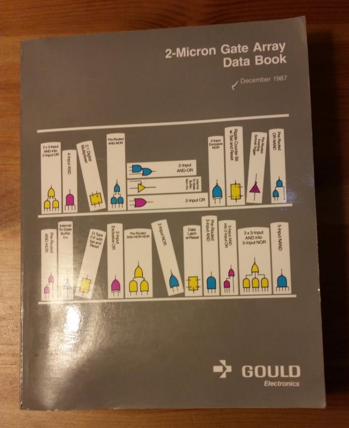 Gould Electronics 2-Micron Gate Array Data Book December 1987 softcover