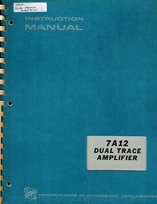 TEKTRONIX Manual 7A12 DUAL TRACE AMPLIFIER