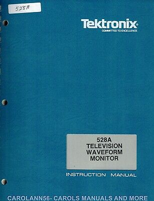 TEKTRONIX Manual 528A TELEVISION WAVEFORM MONITOR