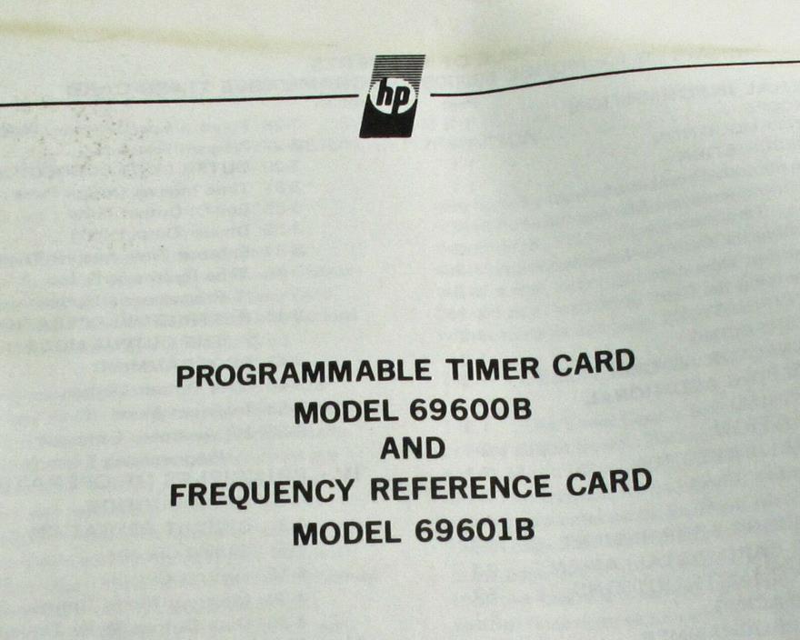 HP 69600B Programmable Timer Card & 69601B Freq. Ref. Card Manual - Aug. 1976