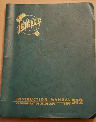 tektronix instruction manual 512 cathode ray oscilloscope vintage booklet