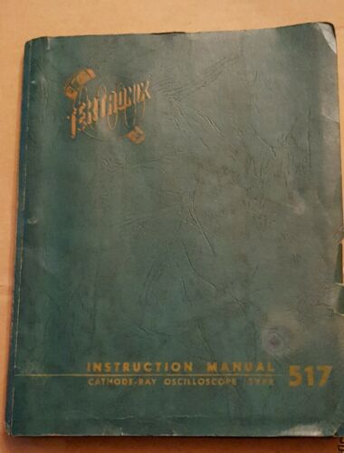 tektronix instruction manual type 517 cathode ray oscilloscope vintage booklet