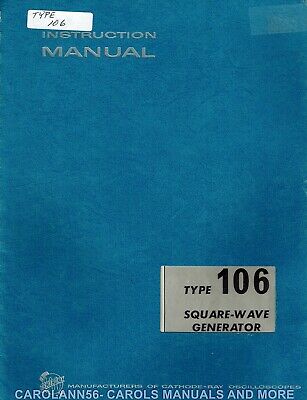 TEKTRONIX Manual TYPE 106 SQUARE-WAVE GENERATOR