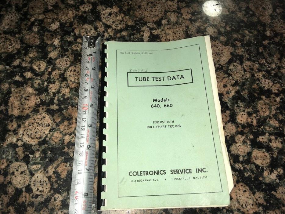 Vintage Coletronics Tube Test Data Book 1970 for 640 and 660 Tube Testers