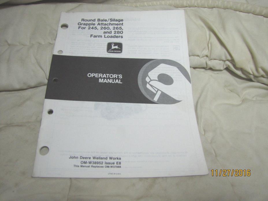 OMW38952 JOHN DEERE OWNERS OPERATORS MANUAL 245 260 265 280 FARM LOADER ATTACH