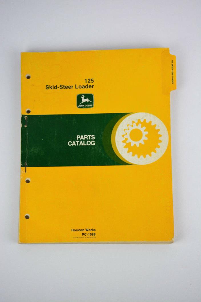 John Deere 125 Skid Steer Loader Parts Catalog PC-1588 PC1588