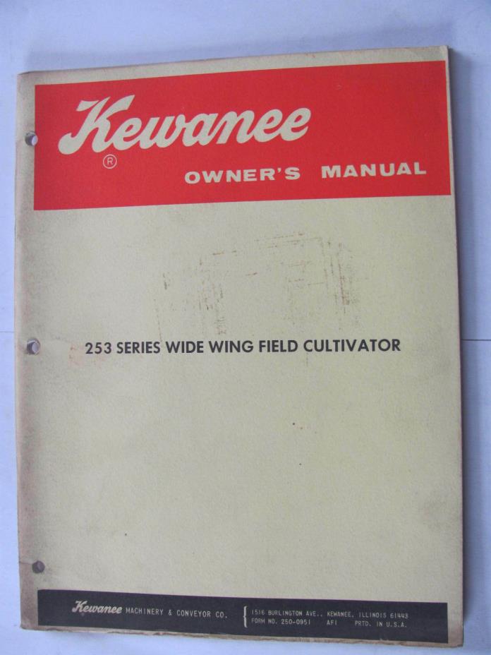 Kewanee Model 253 Series Wide Wing Field Cultivator Owners  Manual
