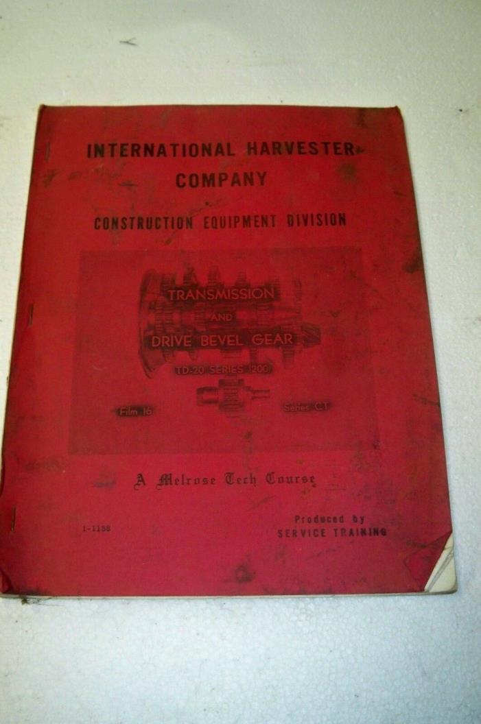 Vintage International Harvester Melrose tech course transmission manual