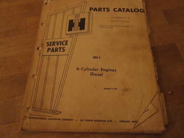 International Parts Catalog Revisions ONLY ENG-5 6 Cylinder Engines Diesel 1973