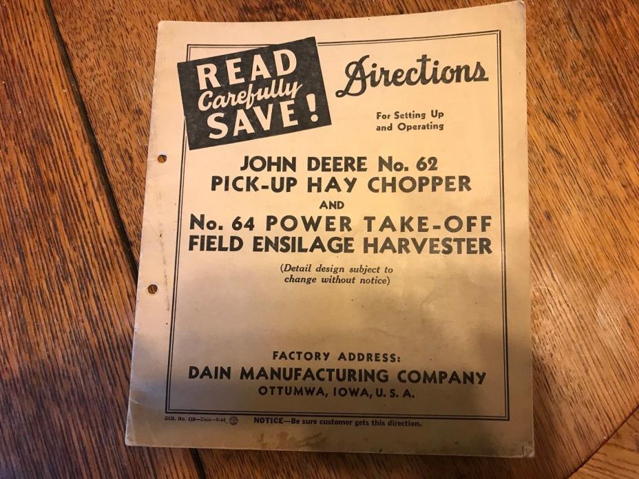 1944 John Deere Directions set up No 62 Hay Chopper & No 64  Power Take Off Dain