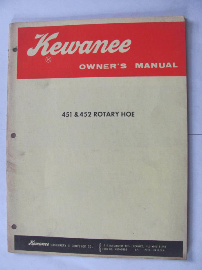 Kewanee Model 451 and 452 Rotary Hoe Owners  Manual