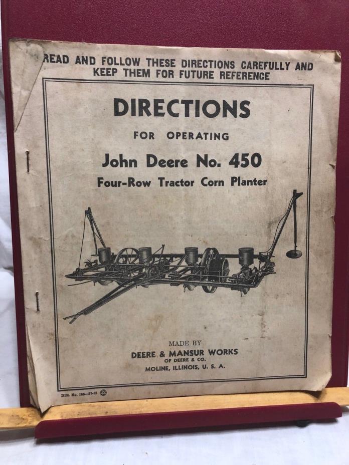 Directions for Operating John Deere No. 450 Four-Row Corn Planter