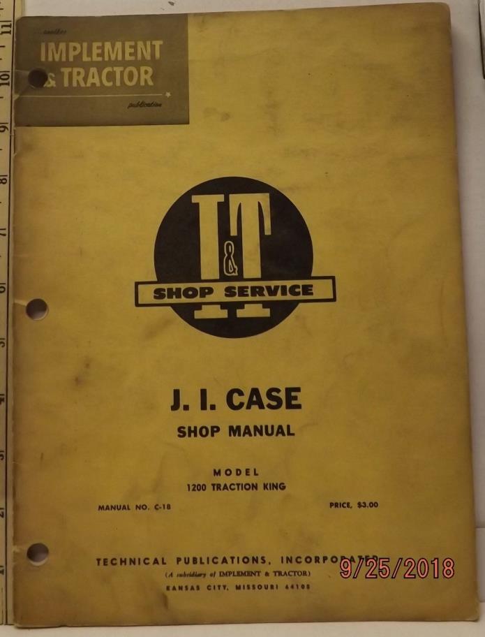 CASE 1200 TRACTION KING TRACTOR  I&T SERVICE SHOP MANUAL GOOD COVERS DIRTY