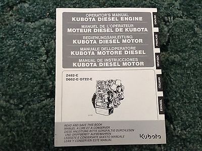 B-1418 - A New Original Operators Manual for a Kubota Z482-E, D662-E Engines.