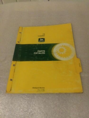 John Deere 75 Loader Parts Catalog PC1726