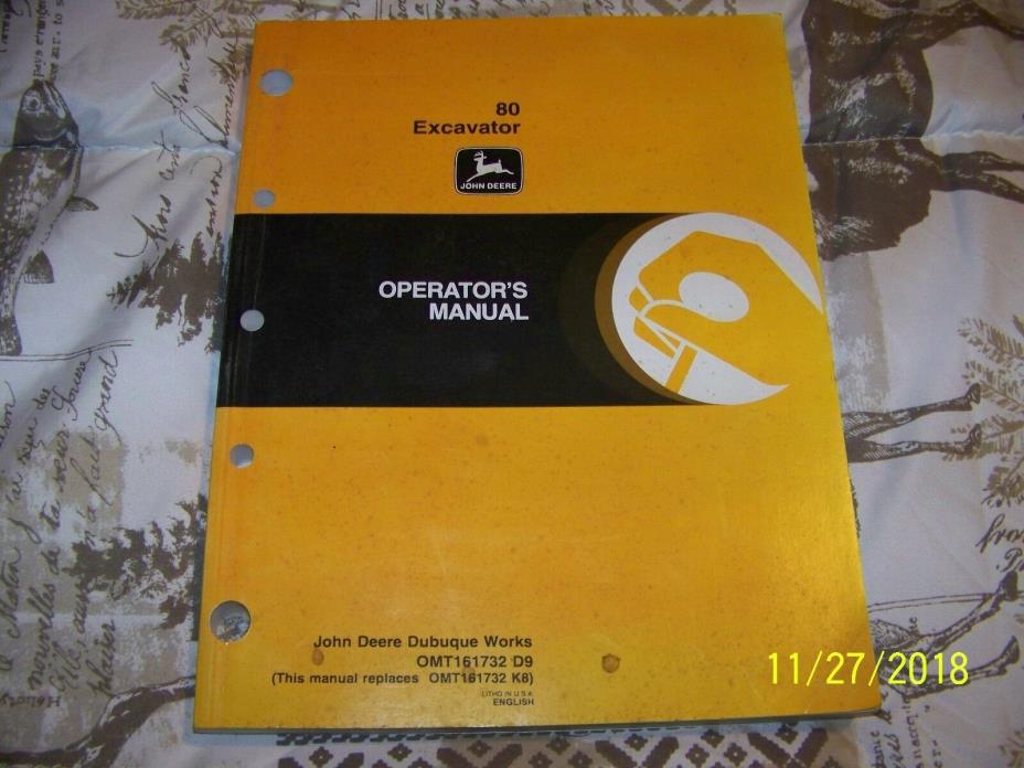 John Deere 80 Excavator Owner Operator User Guide Manual OMT161732