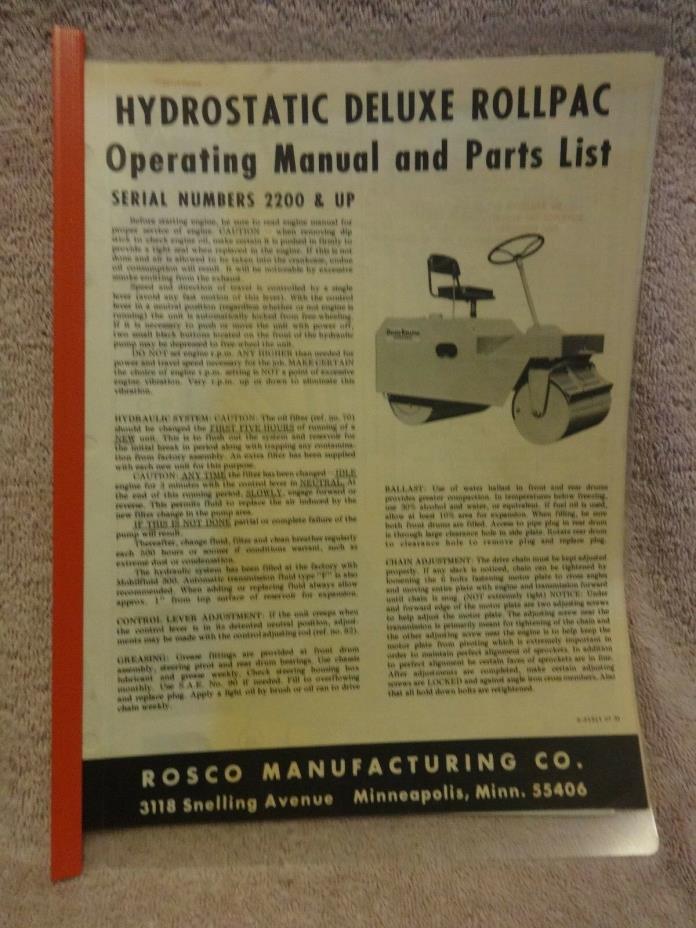 ROSCO HYDROSTATIC DELUX ROLLPAC OPERATING & PARTS LIST SER # 2200 & UP & ENG MAN