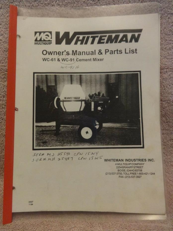 WHITEMAN CEMENT MIXER WC-61, WC-91 OWNERS AND PARTS LIST MANUAL