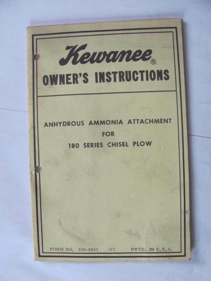 Kewanee Model 180 Series Chisel Plow Ammonia Attachment  Manual