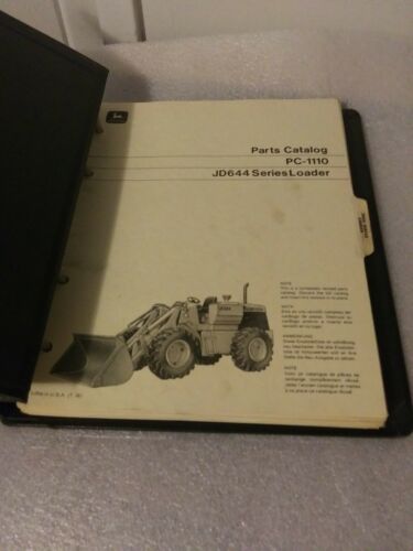 John Deere JD644 Series Loader Parts Catalog PC1110 In Binder