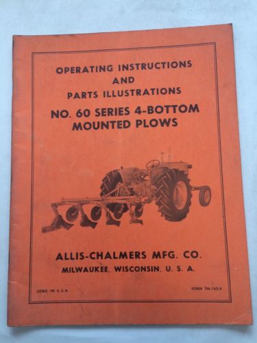 Allis Chalmers 60 Series 4-Bottom Mounted Plows Parts and Operators Manual BB