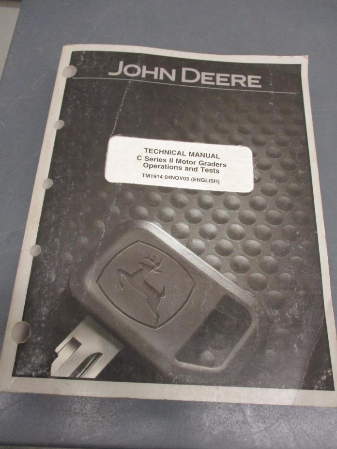 John Deere Technical Manual C Series II Motor Graders TM1914