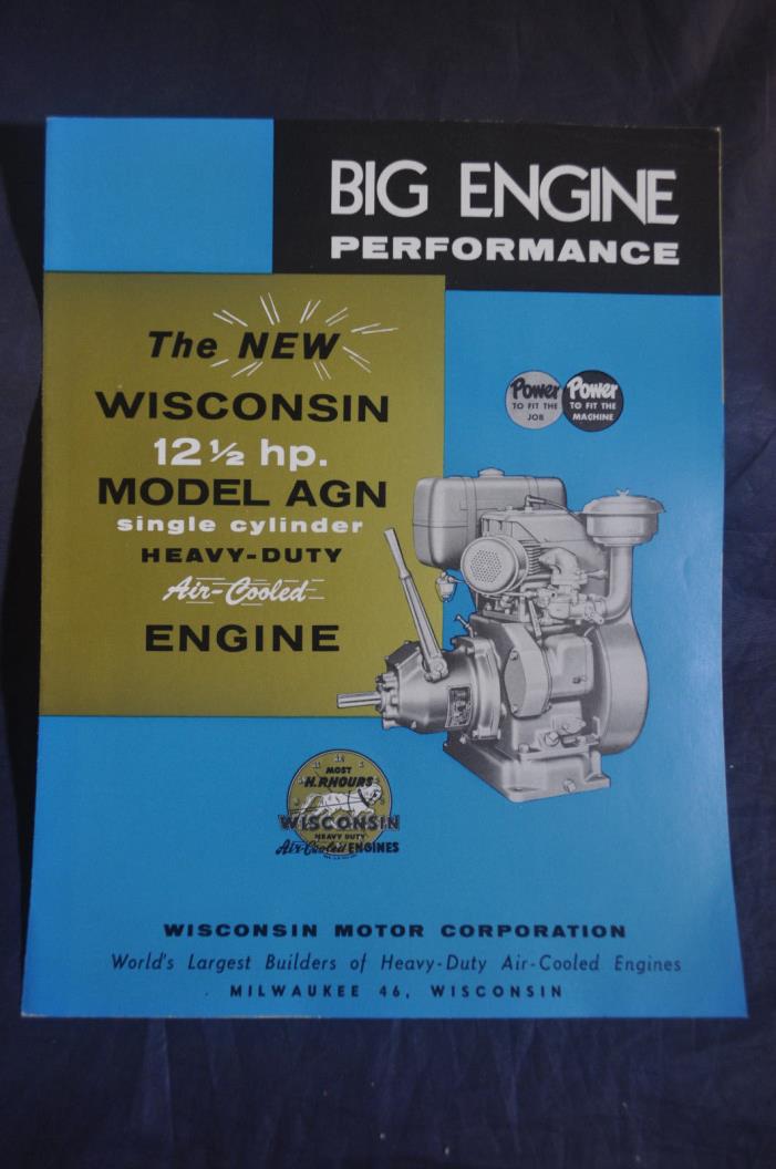 VINTAGE New Wisconsin BIG ENGINE PERFORMANCE 12 1/2 HP Model AGN Brochure