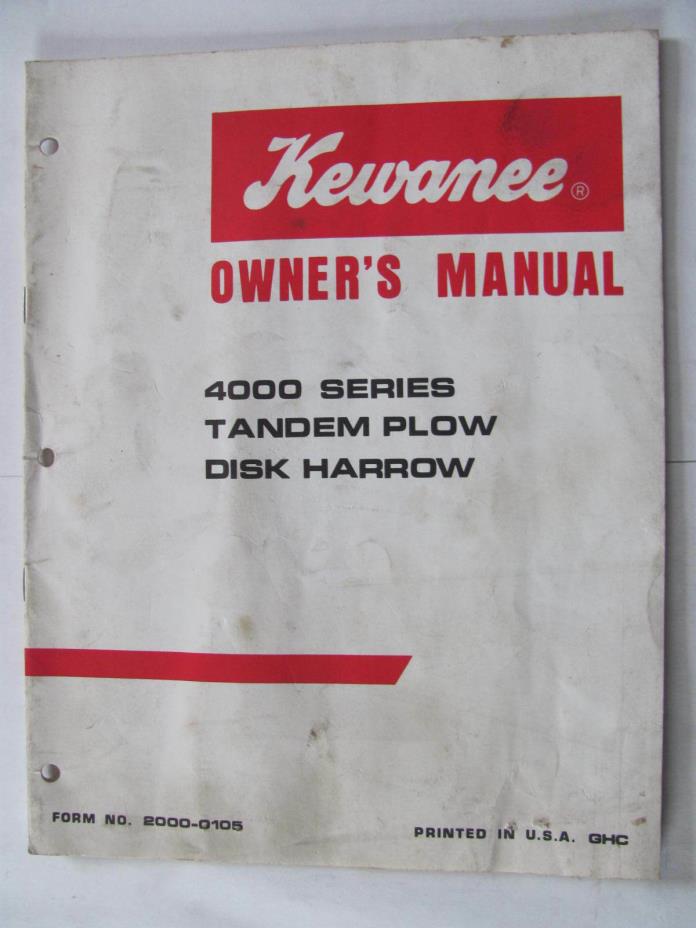 Kewanee 4000 Series Tandem Plow Disc Harrow  Manual