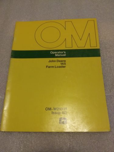 John Deere 145 Farm Loader Operators Manual OMW21331