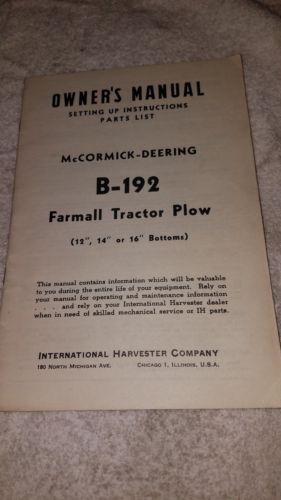 McCormick Deering B-192  Plow 12 14 16 Operators Manual 1949