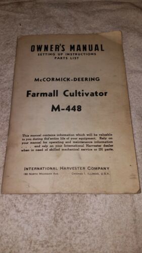 McCormick HM-448 Farmall Cultivator Owner's Manual -  M  Tractors
