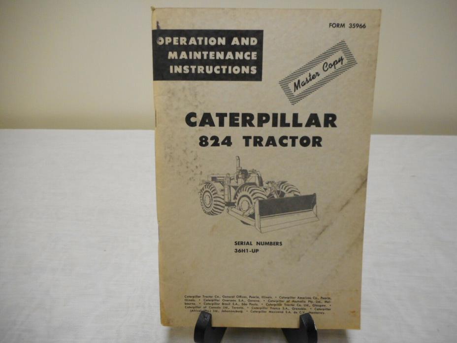 Vintage 1965 Caterpillar 824 Tractor Operation Maintenance Instructions Manual