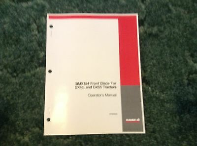 87300525 - A New Original Operators Manual for a CaseIH BMX184 Front Blade